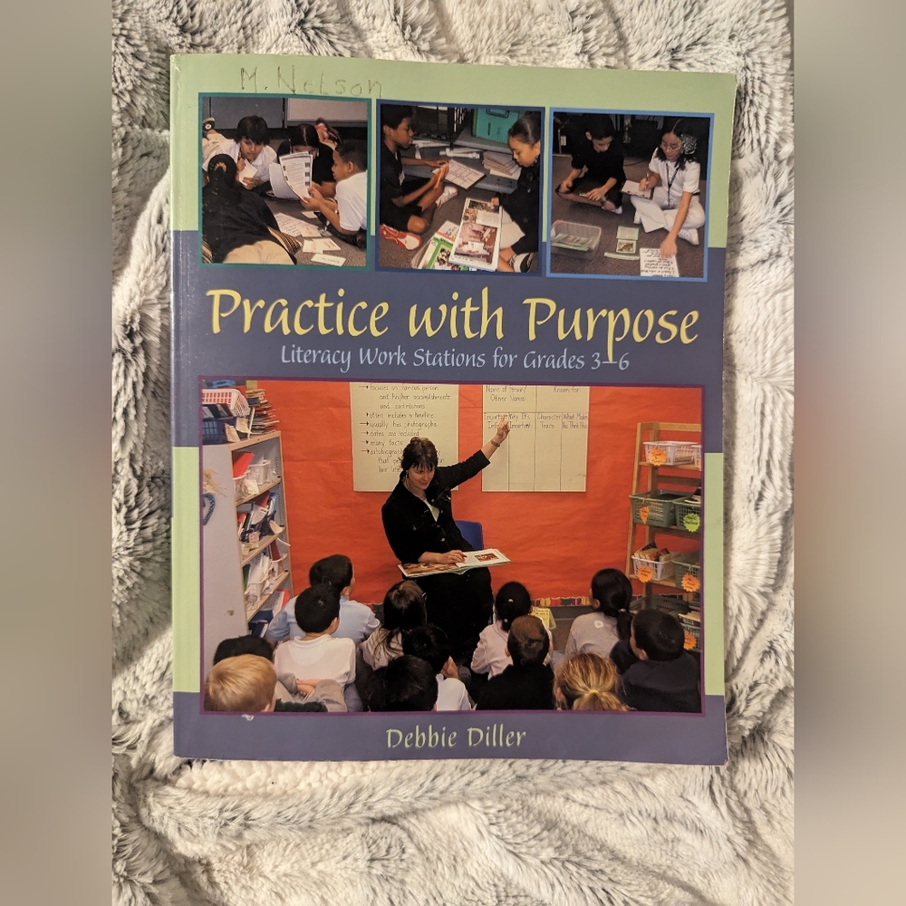 Teacher Book:  Practice with Purpose Literacy Work Stations for Grades 3rd-6th